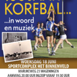100 jaar korfbal – in woord en muziek